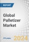 Global Palletizer Market by Technology (Conventional, Robotic), Product Type (Bags, Boxes and Cases, Pails and Drums), Industry (Food & Beverages, Chemicals, Pharmaceuticals, Cosmetics & Personal Care, E-commerce and Retail) & Region - Forecast to 2029 - Product Image