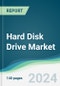 Hard Disk Drive Market - Forecasts from 2024 to 2029 - Product Image