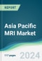 Asia Pacific MRI Market - Forecasts from 2024 to 2029 - Product Thumbnail Image