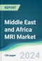 Middle East and Africa MRI Market - Forecasts from 2024 to 2029 - Product Thumbnail Image