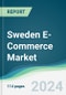 Sweden E-Commerce Market - Forecasts from 2024 to 2029 - Product Image