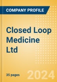 Closed Loop Medicine Ltd - Product Pipeline Analysis, 2023 Update- Product Image