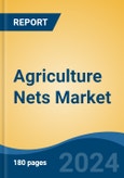 Agriculture Nets Market - Global Industry Size, Share, Trends, Opportunity and Forecast, 2019-2029F- Product Image
