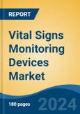 Vital Signs Monitoring Devices Market - Global Industry Size, Share, Trends, Opportunity and Forecast, 2019-2029F- Product Image