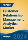 Customer Relationship Management Analytics Market - Global Industry Size, Share, Trends, Opportunity and Forecast, 2019-2029F- Product Image