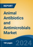 Animal Antibiotics and Antimicrobials Market - Global Industry Size, Share, Trends, Opportunity and Forecast, 2019-2029F- Product Image