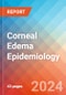 Corneal Edema - Epidemiology Forecast - 2034 - Product Image