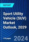 Sport Utility Vehicle (SUV) Market Outlook, 2029- Product Image