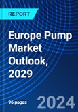 Europe Pump Market Outlook, 2029- Product Image