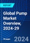 Global Pump Market Overview, 2024-29 - Product Thumbnail Image