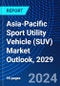 Asia-Pacific Sport Utility Vehicle (SUV) Market Outlook, 2029 - Product Thumbnail Image