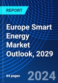 Europe Smart Energy Market Outlook, 2029- Product Image