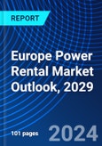 Europe Power Rental Market Outlook, 2029- Product Image