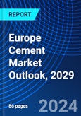 Europe Cement Market Outlook, 2029- Product Image