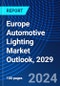 Europe Automotive Lighting Market Outlook, 2029 - Product Thumbnail Image