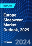 Europe Sleepwear Market Outlook, 2029- Product Image