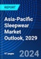 Asia-Pacific Sleepwear Market Outlook, 2029 - Product Thumbnail Image