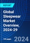 Global Sleepwear Market Overview, 2024-29 - Product Thumbnail Image