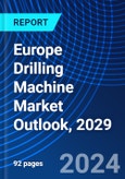 Europe Drilling Machine Market Outlook, 2029- Product Image
