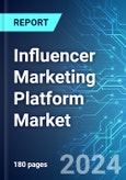 Influencer Marketing Platform Market: Analysis By Component, By Application, By Organization Size, By End Use, By Region Size and Trends with Impact of COVID-19 and Forecast up to 2029- Product Image