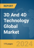 3D and 4D Technology Global Market Report 2024- Product Image