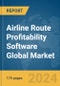 Airline Route Profitability Software Global Market Report 2024 - Product Thumbnail Image