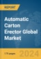 Automatic Carton Erector Global Market Report 2024 - Product Thumbnail Image