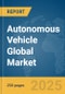 Autonomous Vehicle Global Market Report 2025 - Product Thumbnail Image