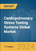 Cardiopulmonary Stress Testing Systems Global Market Report 2024- Product Image