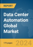 Data Center Automation Global Market Report 2024- Product Image