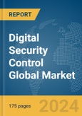 Digital Security Control Global Market Report 2024- Product Image