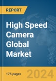 High Speed Camera Global Market Report 2024- Product Image