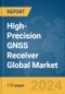 High-Precision GNSS Receiver Global Market Report 2024 - Product Image