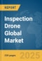 Inspection Drone Global Market Report 2025 - Product Thumbnail Image