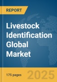 Livestock Identification Global Market Report 2025- Product Image