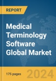 Medical Terminology Software Global Market Report 2024- Product Image