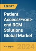 Patient Access/Front-end RCM Solutions Global Market Report 2024- Product Image