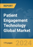 Patient Engagement Technology Global Market Report 2024- Product Image