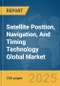 Satellite Position, Navigation, And Timing (PNT) Technology Global Market Report 2025 - Product Thumbnail Image