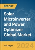 Solar Microinverter and Power Optimizer Global Market Report 2024- Product Image
