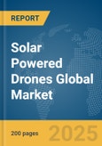 Solar Powered Drones Global Market Report 2025- Product Image