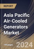 Asia Pacific Air-Cooled Generators Market Size, Share & Trends Analysis Report By Type (Portable and Stationary), By System (Enclosed System and Open Ventilated System), By End User (Residential, Industrial, and Others) By Country and Growth Forecast, 2023 - 2030- Product Image