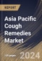 Asia Pacific Cough Remedies Market Size, Share & Trends Analysis Report By Age (Adult and Pediatric), By Distribution Channel (Retail Pharmacy, Hospital and Online Pharmacies), By Type, By Dosage. By Country and Growth Forecast, 2023 - 2030 - Product Thumbnail Image