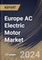 Europe AC Electric Motor Market Size, Share & Trends Analysis Report By Sales Type (New Sales, and Aftermarket), By Output Power, By End-Use (Industrial Machinery, HVAC, Transportation, and Others), By Country and Growth Forecast, 2023 - 2030 - Product Thumbnail Image