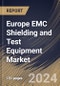 Europe EMC Shielding and Test Equipment Market Size, Share & Trends Analysis Report By Type (EMC Shielding (Radiation, Conduction), and Test Equipment), By End-user Industry, By Country and Growth Forecast, 2023 - 2030 - Product Thumbnail Image