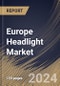 Europe Headlight Market Size, Share & Trends Analysis Report By Sales Channel, By Vehicle Propulsion (ICE Vehicle and Electric Vehicle), By Vehicle Type, By Technology (LED, Halogen, and Xenon), By Country and Growth Forecast, 2023 - 2030 - Product Thumbnail Image
