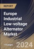 Europe Industrial Low-voltage Alternator Market Size, Share & Trends Analysis Report By Type , By Application (Electricity, Telecommunication, Marine, and Others) By Country and Growth Forecast, 2023 - 2030- Product Image