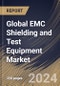 Global EMC Shielding and Test Equipment Market Size, Share & Trends Analysis Report By Type (EMC Shielding (Radiation, Conduction), and Test Equipment), By End-user Industry, By Regional Outlook and Forecast, 2023 - 2030 - Product Image