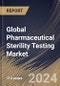 Global Pharmaceutical Sterility Testing Market Size, Share & Trends Analysis Report By Type, By Product Type, By Sample, By End-use, By Test Type, (Bioburden Testing, Sterility Testing, and Bacterial Endotoxin Testing). By Regional Outlook and Forecast, 2023 - 2030 - Product Image