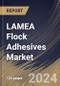 LAMEA Flock Adhesives Market Size, Share & Trends Analysis Report By Resin Type (Acrylic, Polyurethane, Epoxy Resin, and Others), By Application (Textiles, Automotive, Paper & Packaging, and Others) By Country and Growth Forecast, 2023 - 2030 - Product Thumbnail Image